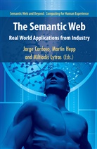Jorge Cardoso, Miltiadis D Lytras, Marti Hepp, Martin Hepp, Miltiadis D. Lytras - The Semantic Web