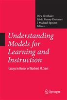 Dirk Ifenthaler, J Michael Spector, Pabl Pirnay-Dummer, Pablo Pirnay-Dummer, J. Michael Spector, Michael Spector... - Understanding Models for Learning and Instruction: