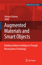 Kieran Delaney, Kiera Delaney, Kieran Delaney - Ambient Intelligence with Microsystems