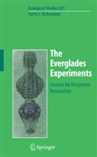 Curtis Richardson, Curtis J. Richardson - The Everglades Experiments
