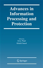 Jerz Pejas, Jerzy Pejas, SAEED, Saeed, Khalid Saeed - Advances in Information Processing and Protection