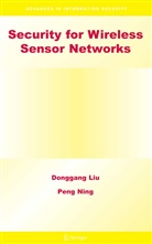 Donggan Liu, Donggang Liu, Peng Ning - Security for Wireless Sensor Networks