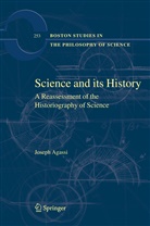 Joseph Agassi - Science and Its History