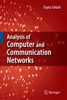 Fayez Gebali - Analysis of Computer and Communication Networks