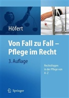 Rolf HÃ¶fert, Rolf Höfert - Von Fall zu Fall: Pflege im Recht