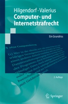 Hilgendor, Eri Hilgendorf, Eric Hilgendorf, Valerius, Brian Valerius - Computer- und Internetstrafrecht