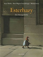 DISCH, Iren Dische, Irene Dische, Enzensberge, Hans M. Enzensberger, Hans Mag Enzensberger... - Esterhazy (Miniausgabe)