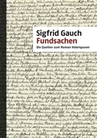 Sigfrid Gauch - Fundsachen