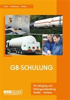 Jörg Holzhäuser, Gerhard Lücke, Klaus Ridder - Gb-Schulung