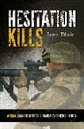 Jane Blair, Blair Jane - Hesitation Kills