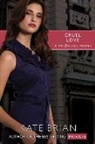 Kate Brian - Cruel Love