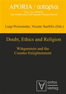 Luigi Perissinotto, Vicente Sanfélix - Doubt, Ethics and Religion