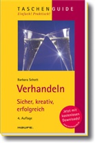 Barbara Schott, Barbara (Prof. Dr.) Schott - Verhandeln