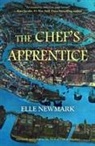 Elle Newmark - The Chef's Apprentice