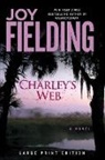 Joy Fielding - Charley's Web