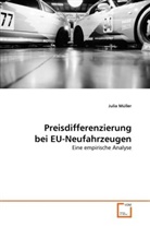 Julia Müller - Preisdifferenzierung bei EU-Neufahrzeugen