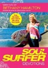 Bethany Hamilton - Soul Surfer Devotions