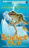 Dave Barry, Ridley Pearson, Phil Gigante, Phil Gigante - Science Fair (Audiolibro)