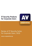 T et al Arlt, T. Arlt, Thomas Arlt, Andrea Clementi, Andreas Clementi, Philippe Rödlach... - IT Security Products for Corporate Users