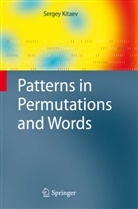 Sergey Kitaev - Patterns in Permutations and Words