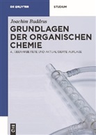 Joachim Buddrus - Grundlagen der Organischen Chemie