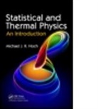 M. J. R. Hoch, Michael J. R. Hoch, Michael J.R. Hoch, Michael J. R. Hoch - Statistical and Thermal Physics