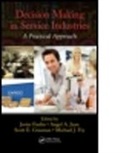 Javier (Public University of Navarre Faulin, Javier Juan Faulin, Javier Faulin Fajardo, Javier Faulin, Faulin Javier, Michael J. Fry... - Decision Making in Service Industries