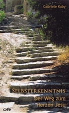 Gabriele Kuby - Selbsterkenntnis, der Weg zum Herzen Jesu