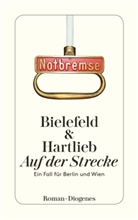 Bielefel, Claus Bielefeld, Claus-Ulric Bielefeld, Claus-Ulrich Bielefeld, Hartlieb, Petra Hartlieb - Auf der Strecke