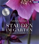 Rehm-Wolter, Bettin Rehm-Wolters, Bettina Rehm-Wolters, Zeiler, Markus Zeiler, Gesellschaf der Staudenfreunde... - Stauden im Garten