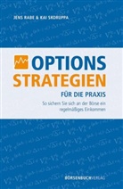 RAB, Jen Rabe, Jens Rabe, Skoruppa, Kai Skoruppa - Optionsstrategien für die Praxis