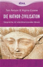Virginia Essene, Tom Kenyon - Die Hathor-Zivilisation