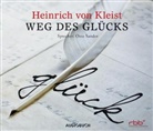 Heinrich von Kleist, Otto Sander, Berlin Brandenburg, Berlin Brandenburg, Audiobuc Verlag, Audiobuch Verlag - Weg des Glücks, 2 Audio-CDs (Audio book)