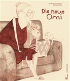 Michael Roher, Elisabeth Steinkellner, Michael Roher - Die neue Omi