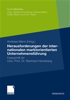 Andrea Mann, Andreas Mann - Herausforderungen der internationalen marktorientierten Unternehmensführung