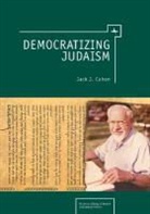 Jack Cohen, Jack J Cohen, Jack J. Cohen - Democratizing Judaism