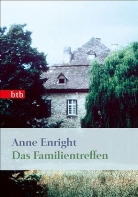 Anne Enright - Das Familientreffen