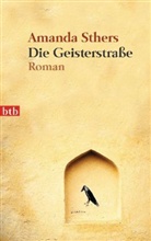 Amanda Sthers - Die Geisterstraße