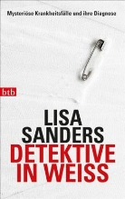 Lisa Sanders - Detektive in Weiß