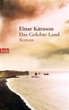 Einar Karason, Einar Kárason - Das Gelobte Land