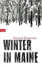 Gerard Donovan - Winter in Maine