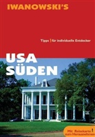 Dirk Kruse-Etzbach - Iwanowski's USA - Süden