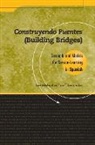 Josef Hellebrandt, Lucia T Varona, Lucia T. Varona, Edward Zlotkowski - Construyendo Puentes (Building Bridges)