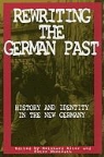 Reinhard Monteath Alter, Reinhard Alter, Peter Monteath - Rewriting the German Past