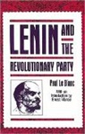Paul Le Blanc, Blanc Paul Le, Paul Le Blanc - Lenin and the Revolutionary Party