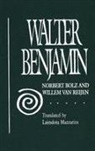 Nobert Bolz, Norbert Bolz, Norbert Reijen Bolz, Willem van Reijen - Walter Benjamin