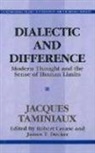 Jacques Taminiaux, Jaques Taminiaux, Robert Crease, James Decker - Dialectical and Difference