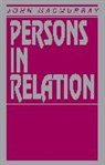 John Macmurray, Macmurray John - Persons in Relation