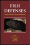 Giacomo Zaccone, Giacomo Perriere Zaccone, B. G. Kapoor, B.G. Kapoor, A. Mathis, A. Matthis... - Fish Defenses Vol. 2