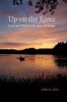 John Madson, John/ Madson Madson, Dycie Madson - Up on the River